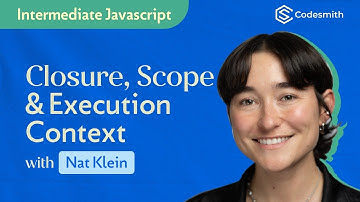 JavaScript the Hard Parts: Closure, Scope & Execution Context