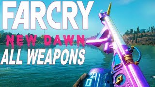 Far Cry New Dawn - All Weapons / Gun Sounds