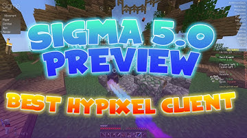 BEST HYPIXEL HACKED CLIENT 2020? Sigma 5.0 Early Gameplay on Hypixel 1.8 & 1.12
