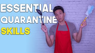 7 Essential Skills THAT EVERYONE NEEDS to LEARN DURING QUARANTINE