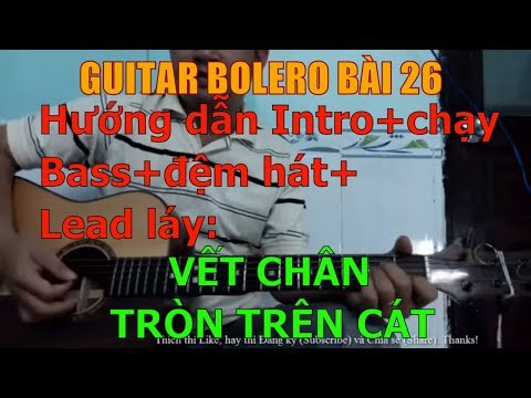 Hướng dẫn Intro+chạy Bass+đệm hát+Lead láy