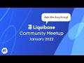 Ask Liquibase Anything! - Community Meetup - January 2022