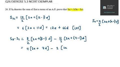 26. If Sn denotes the sum of first n terms of an A.P, prove that S12 = 3(S8 – S4).