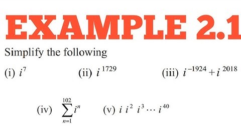 Example 2.1 |12TH Maths Chapter 2 Complex numbers|