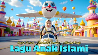 Lagu Anak Islami - Sholawat Badar - Hasbi Robbi Jallallah, Allahul Kafi | Sholawat Anak Terbaik 2026