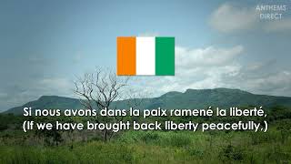 National Anthem of Ivory Coast (Côte d'Ivoire): "L'Abidjanaise"
