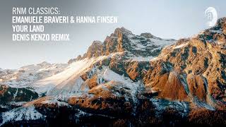 Emanuele Braveri & Hanna Finsen- Your Land (Denis Kenzo Remix)