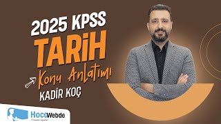 27) KPSS 2024 TARİH KADİR KOÇ XIX. YÜZYIL SİYASİ TARİH