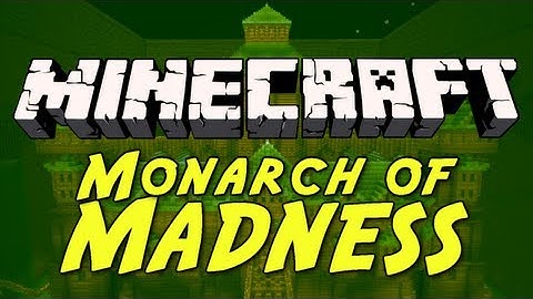 Minecraft: Monarch of Madness w/ AntVenom! |Part 5|