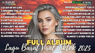  Lagu Barat Terbaru  Viral 2025  English Pop Hits Trending Di Youtube Tiktok  Spotify