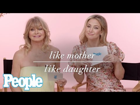 Like Mother, Like Daughter: Goldie Hawn And Kate Hudson