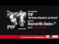 PUP - My Shadow (Originally by Jay Reatard) [Official Audio]