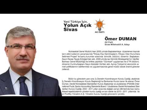 ÖMER DUMAN SİVAS AK PARTİ MİLLETVEKİLİ ADAY ADAYI