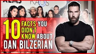 10 Facts You Didn't Know About Dan Bilzerian