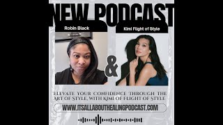 Elevate Your Confidence Through the Art of Style with Kimi of Flight of Style