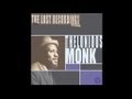 Capture de la vidéo Thelonious Monk Trio - Well, You Needn't