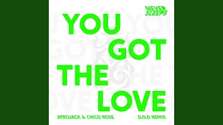 Смотреть клип You Got The Love (D.O.D Remix)