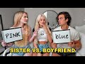 WHO KNOWS ME BETTER?! *sister vs. boyfriend*