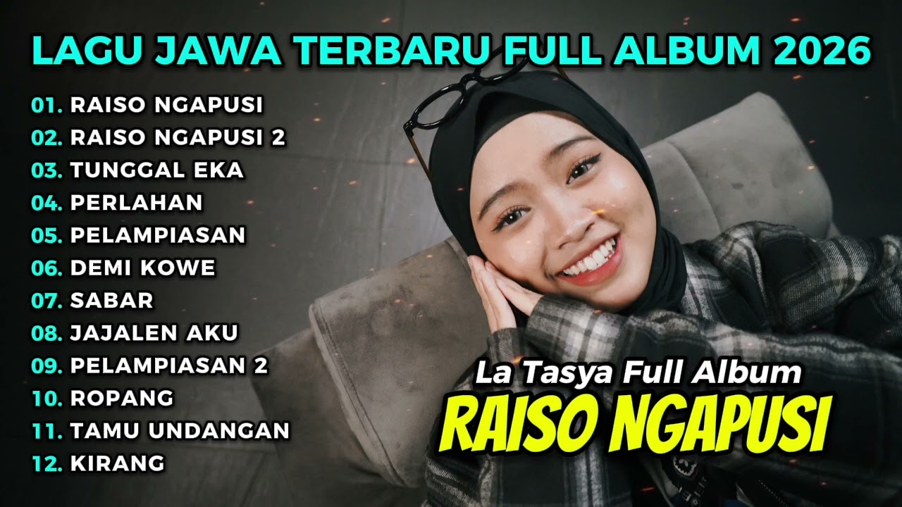 RAISO NGAPUSI - LA TASYA FULL ALBUM TERBARU | LAGU JAWA TERPOPULER 2026