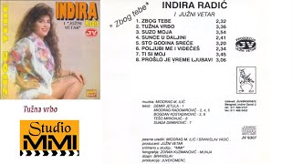 Indira Radic i Juzni Vetar - Tuzna vrbo ( 1993) Resimi