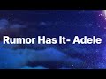 Rumor Has It Adele Lyrics mp3