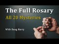 The full rosary  all 20 mysteries