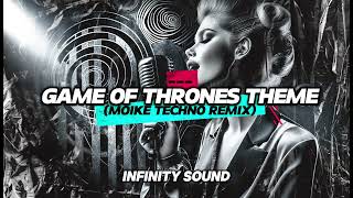Game Of Thrones Theme Moike Techno Remix