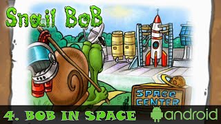 4. BOB IN SPACE | Snail Bob 1: Adventure Puzzle | Walkthrough, Gameplay, No Commentary, Android screenshot 2