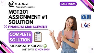 MGT201 Assignment #1 Fall 2025 | Complete Solution With Explanation | Step-by-Step | codeneat.com