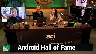 Hall of Fame - A long awaited look at the very best Android hardware and apps since the beginning