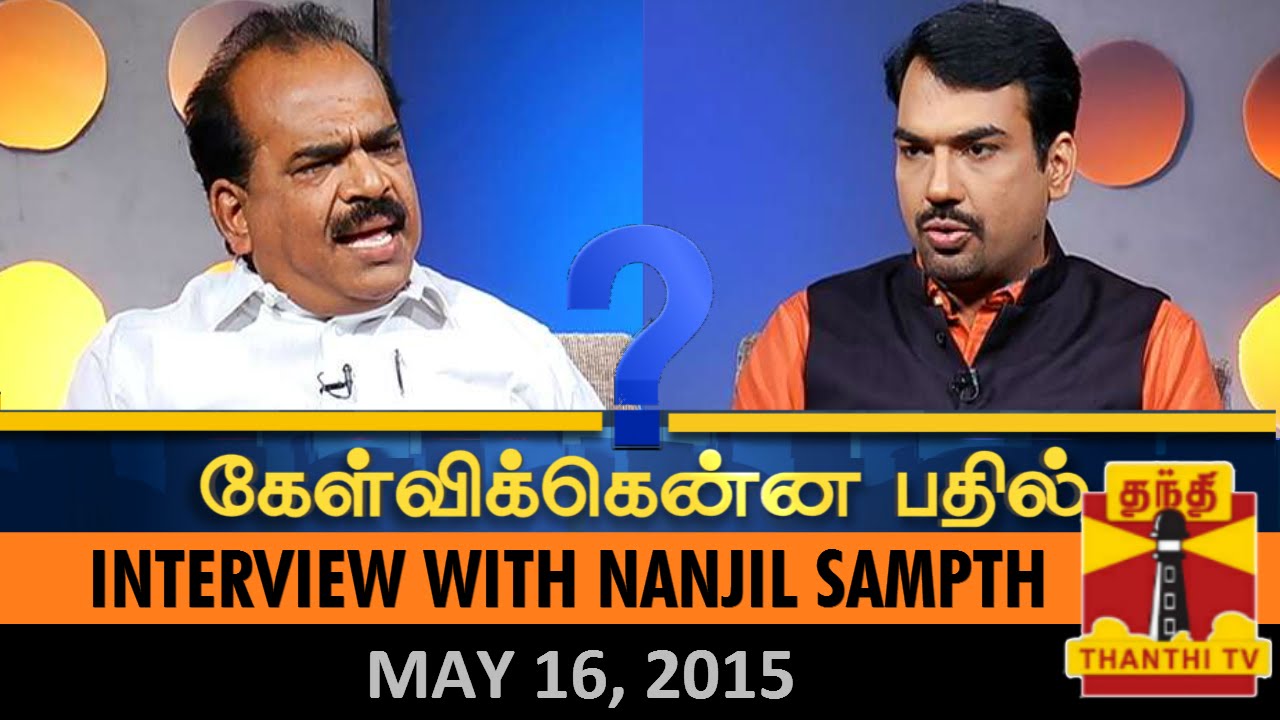 Kelvikkenna Bathil : Exclusive Interview with Nanjil Sampath (16/05/2015)- Thanthi TV
