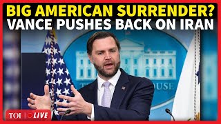 JD Vance Under Fire Over Trump's 'Iran Surrender' | US VP Pushes Back As Tehran Celebrates MoU