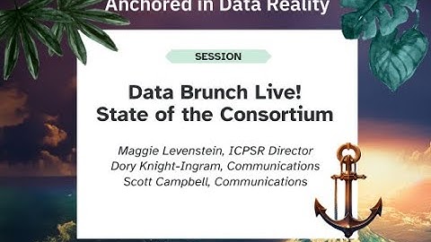 Data Brunch Live: State of the Consortium
