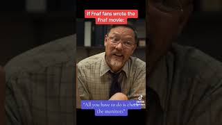 if fnaf fans wrote the movie #fnaf #fnafmovie if fnaf fans wrote the movie #fnaf #fnafmovie