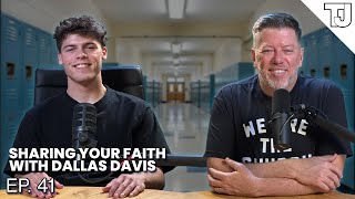How to Share Your Faith Without Fear: Pastor Dallas Davis' Story | Podcast Ep. 41 #share #faith
