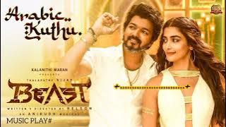 Arabic Kuthu | Halamithi habibo | Lyrics Music 5.0 | Beast | Thalapathy vijay | Music play # |