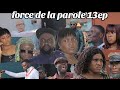 film congolais force de la parole 13ep eyindi ba tigre ba signe kokotna ndaku ya colonel face à face