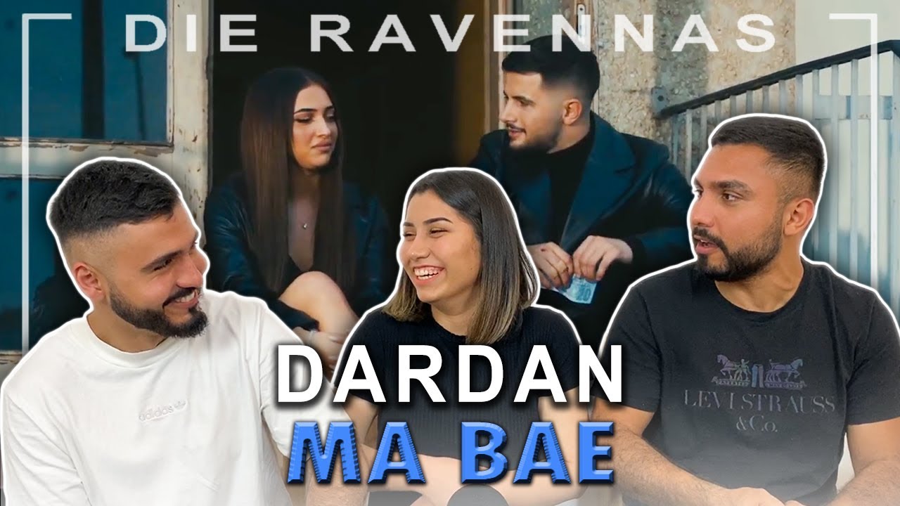 Reaktion auf DARDAN ~ MA BAE | Die Ravennas