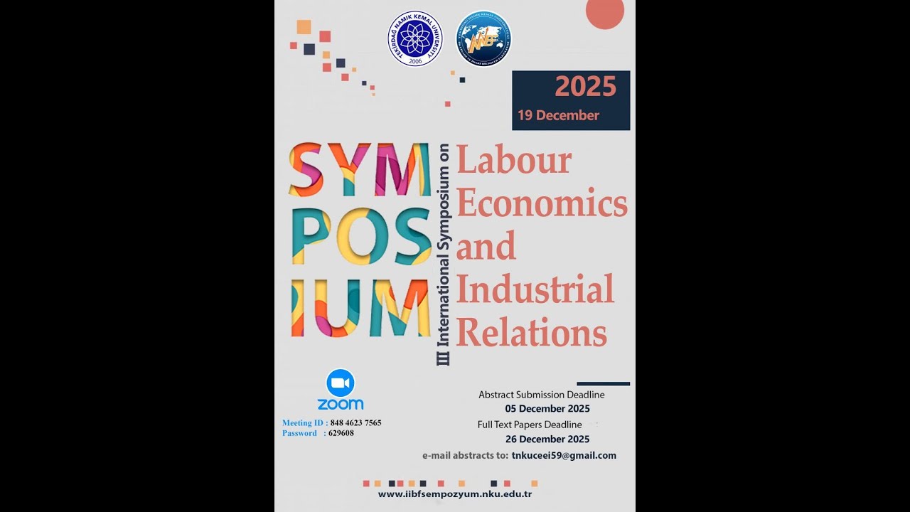 III. International Symposium on Labour Economics And Industrial Relations Second Session
