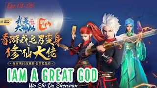 I'am a Great God Eps 01-05 Subtitle Indonesia (Wo Shi Da Shenxian)