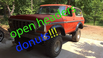 1979 bronco custom with a 351 modified open headers doing donuts!!!