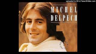 MICHEL DELPECH Pour un flirt