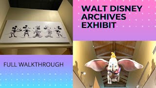 Bowers Museum-Full Walkthrough of The Walt Disney Archives Exhibit