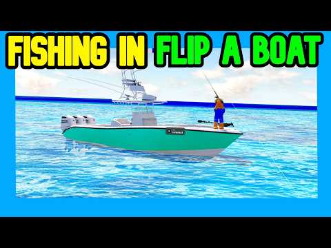 Fishing In flip a Boat