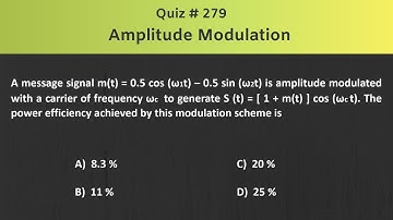 Amplitude Modulation (AM) Solved Problem | Quiz # 279