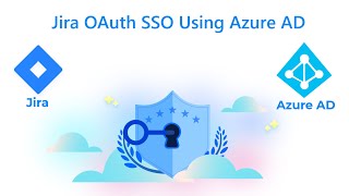 New User Interface of Jira OAuth/OIDC SSO | Login Into Jira Using Entra ID/Azure AD IDP