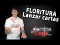 Lanzar Cartas Floritura - Domina la Magia