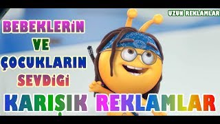 Bebekler İçin Karışık Reklamlar Bebeklerin Sevdiği Reklamlar 2017 2018 