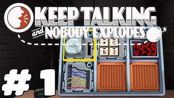 Keep Talking and Nobody Explodes w/ Mischief & Brock Part 1 - Explosivo