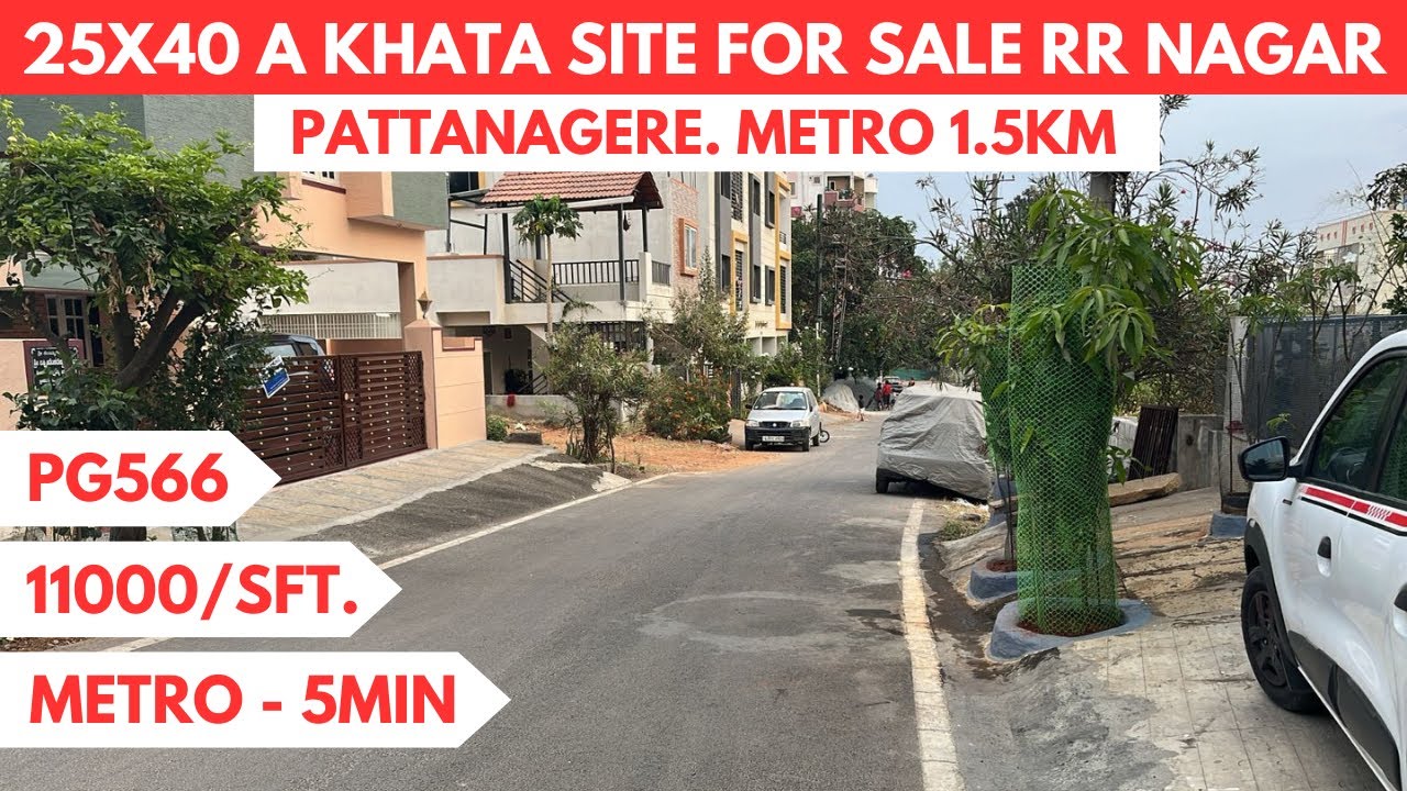RR Nagar 24x40 Site for Sale in Pattanagere A KHATA PG566 ಸೈಟು